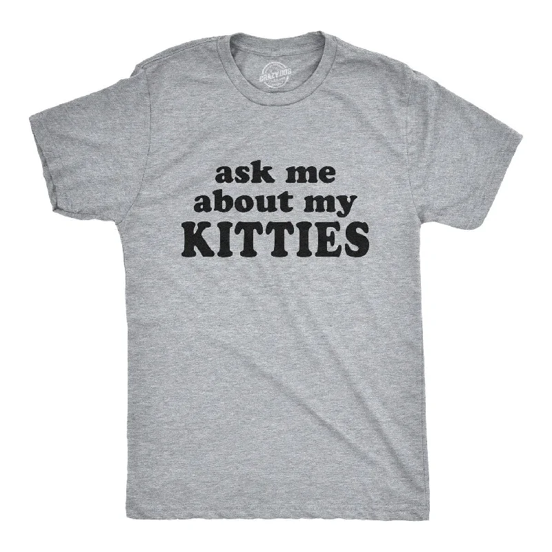 Men's v - neck muscle t - shirts for a body - building aestheticAsk Me About My Kitties Men's T Shirt