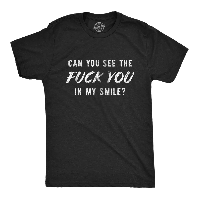 Men's tie - dye t - shirts with a bohemian styleCan You See The Fuck You In My Smile Men's T Shirt