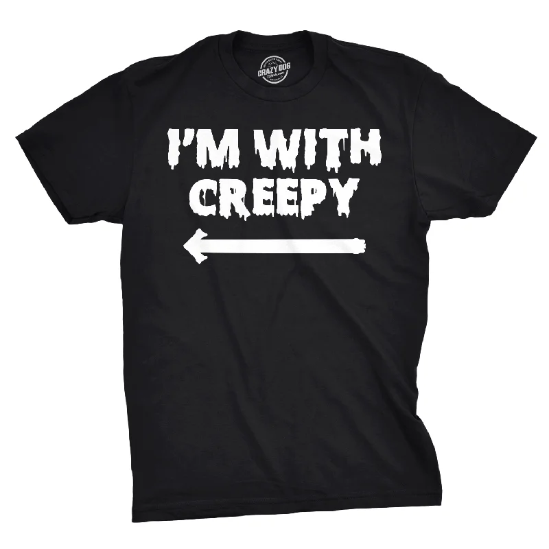 Men's moisture - wicking athletic t - shirts for intense workoutsI'm With Creepy Men's T Shirt