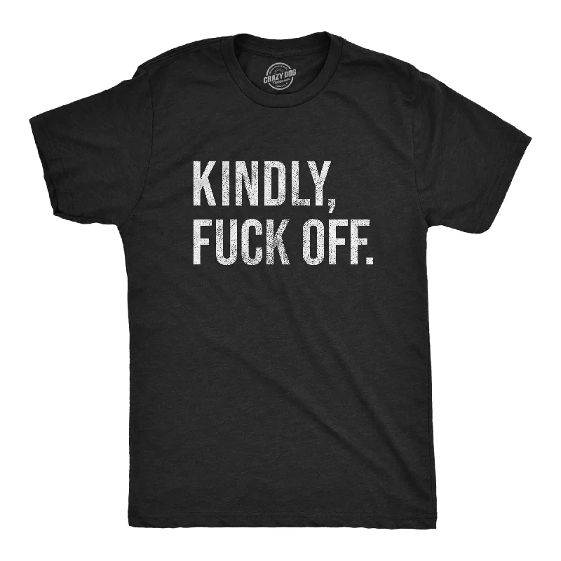 Men's eco - friendly recycled t - shirts for sustainable fashion choicesKindly Fuck Off Men's T Shirt