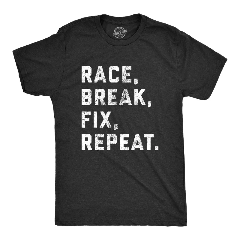 Men's thermal t - shirts with a high - neck design for cold weatherRace Break Fix Repeat Men's T Shirt