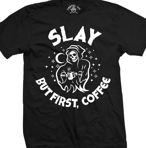 Men's short - sleeve linen t - shirts for summer beach outingsSlay but First, Coffee Mens T-Shirt