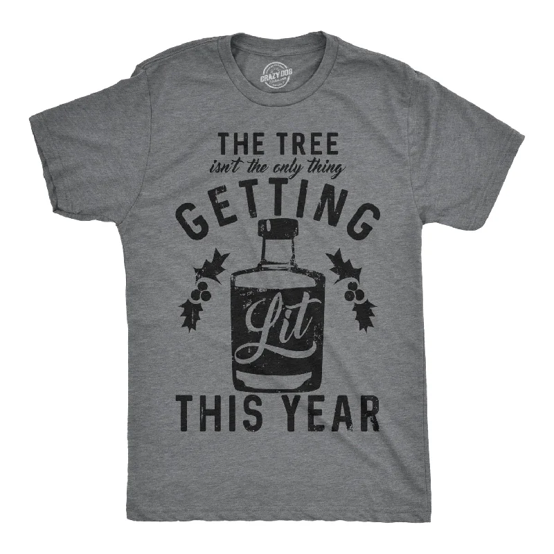 Men's slim - fit graphic t - shirts with vintage rock band printsThe Tree Isn’t The Only Thing Getting Lit This Year Men's T Shirt Men's slim - fit graphic t - shirts with vintage rock band printsThe Tree Isn’t The Only Thing Getting Lit This Year Men's T Shirt